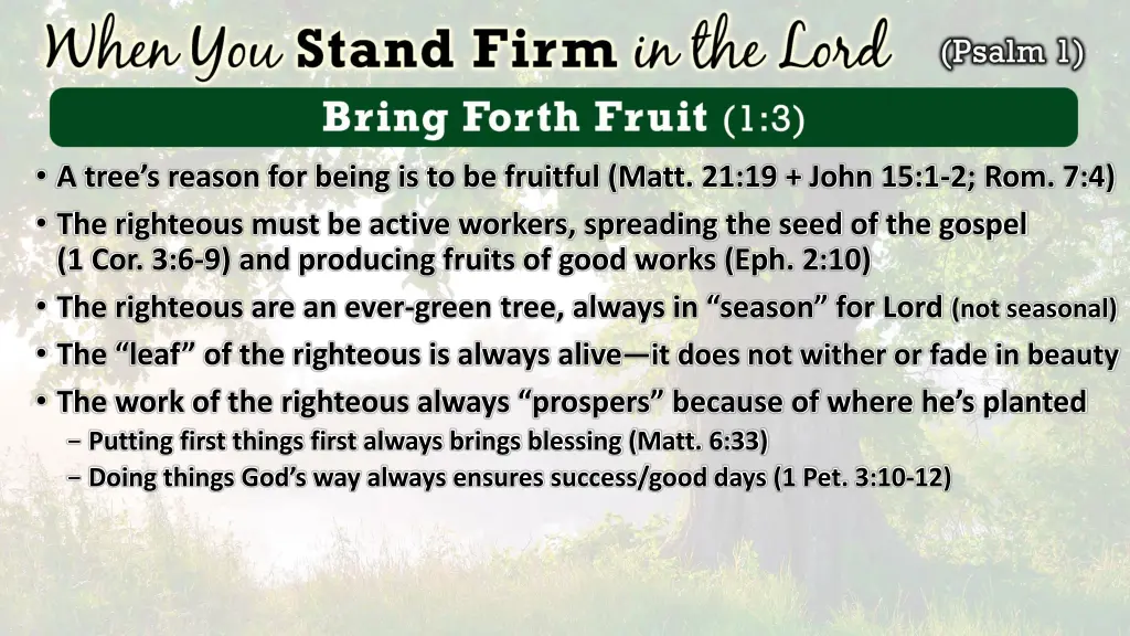 a tree s reason for being is to be fruitful matt