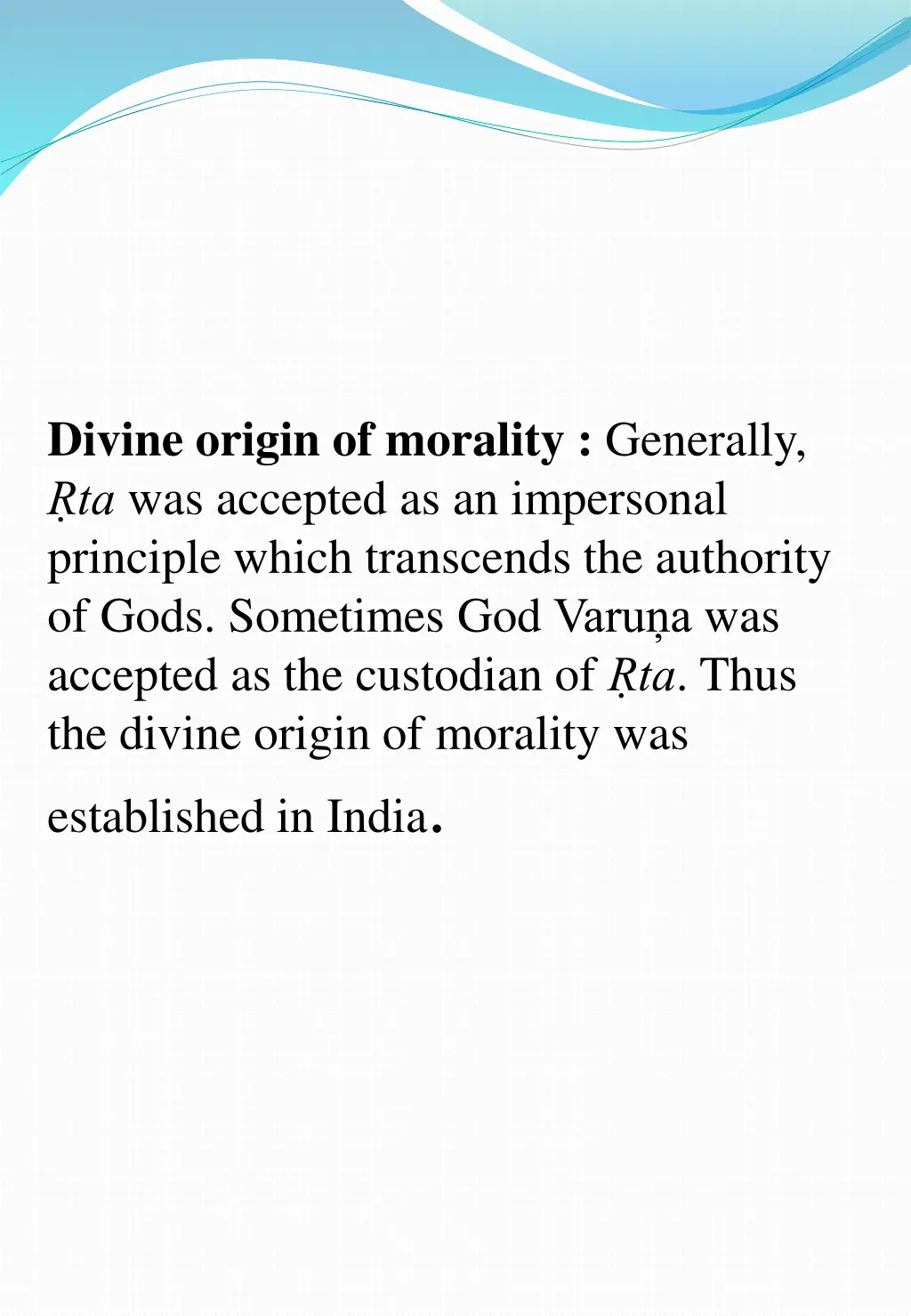 divine origin of morality generally