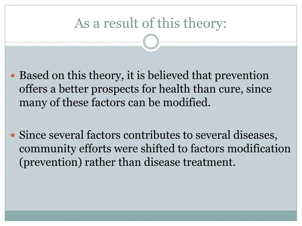 as a result of this theory