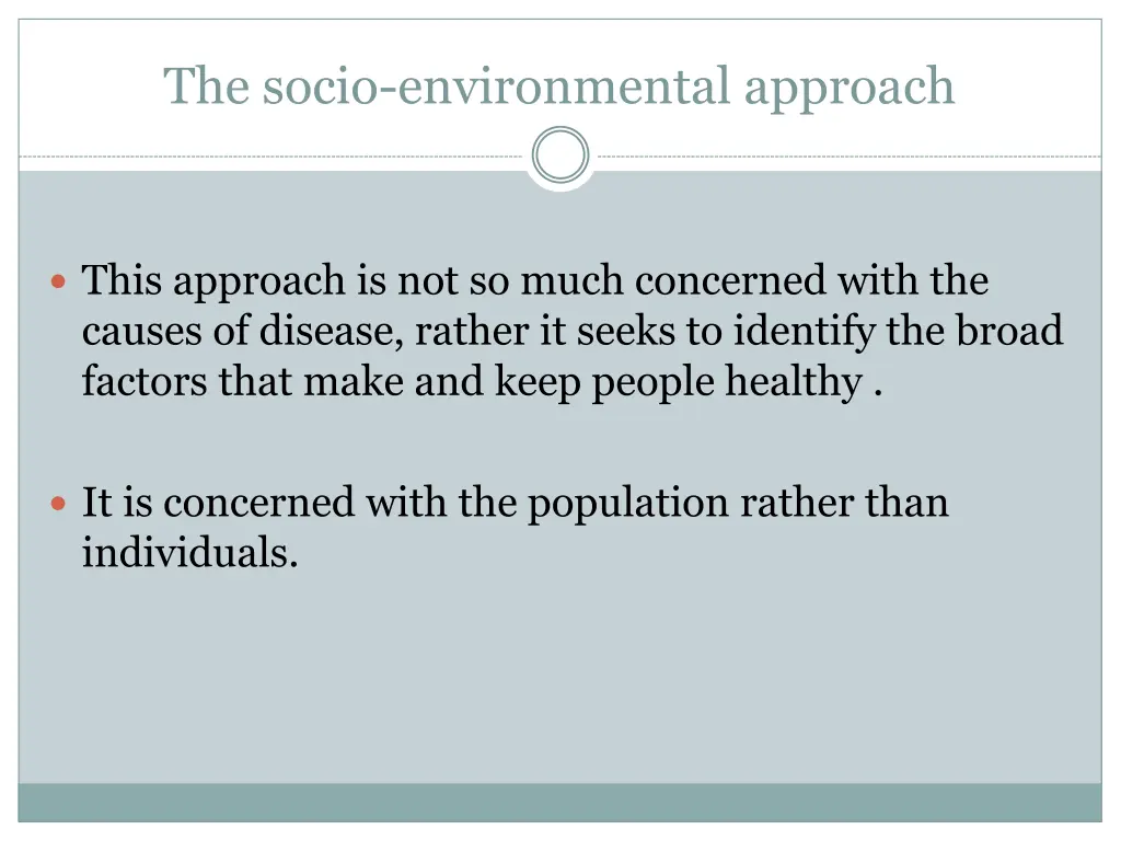 the socio environmental approach