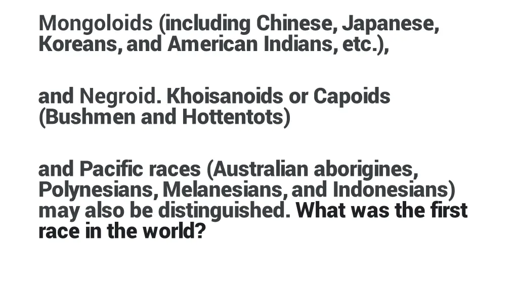 mongoloids including chinese japanese koreans