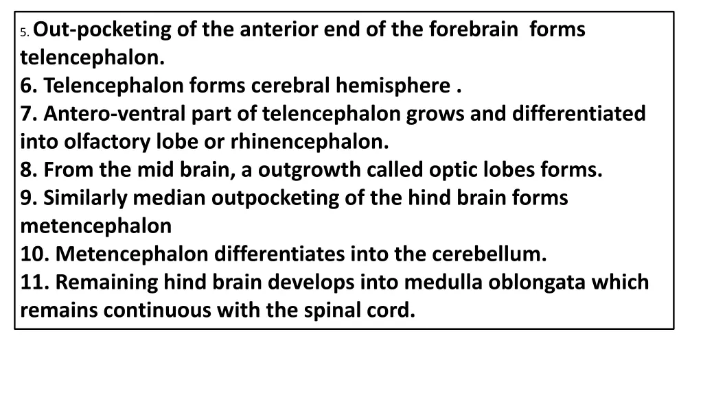 5 out pocketing of the anterior