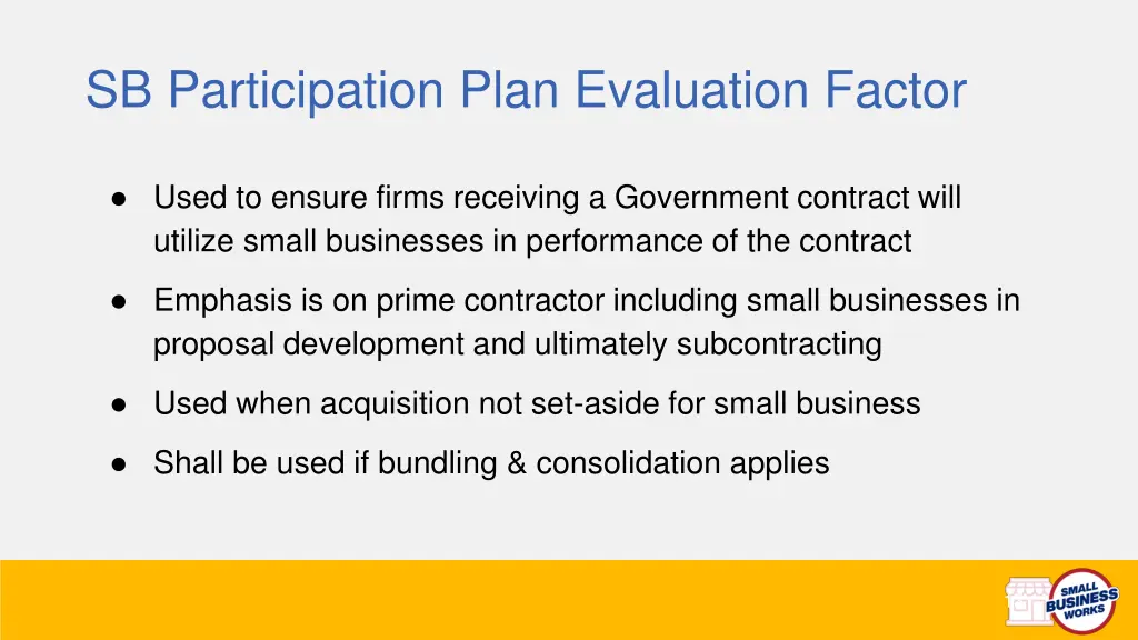 sb participation plan evaluation factor