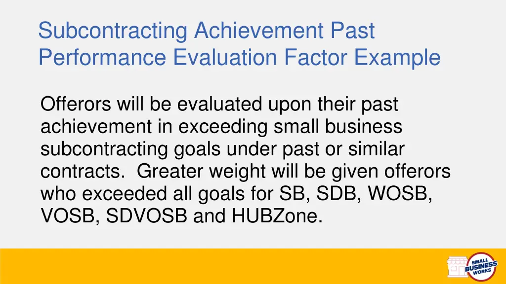 subcontracting achievement past performance 1