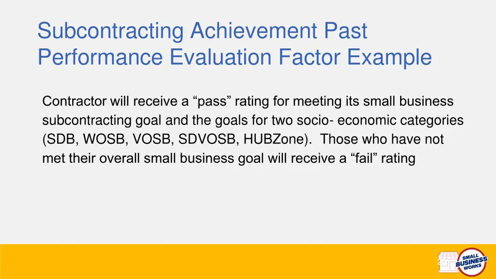 subcontracting achievement past performance 2