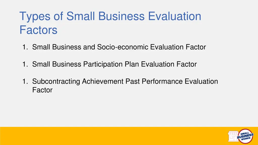 types of small business evaluation factors