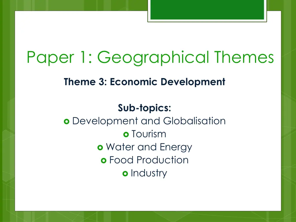 paper 1 geographical themes 2