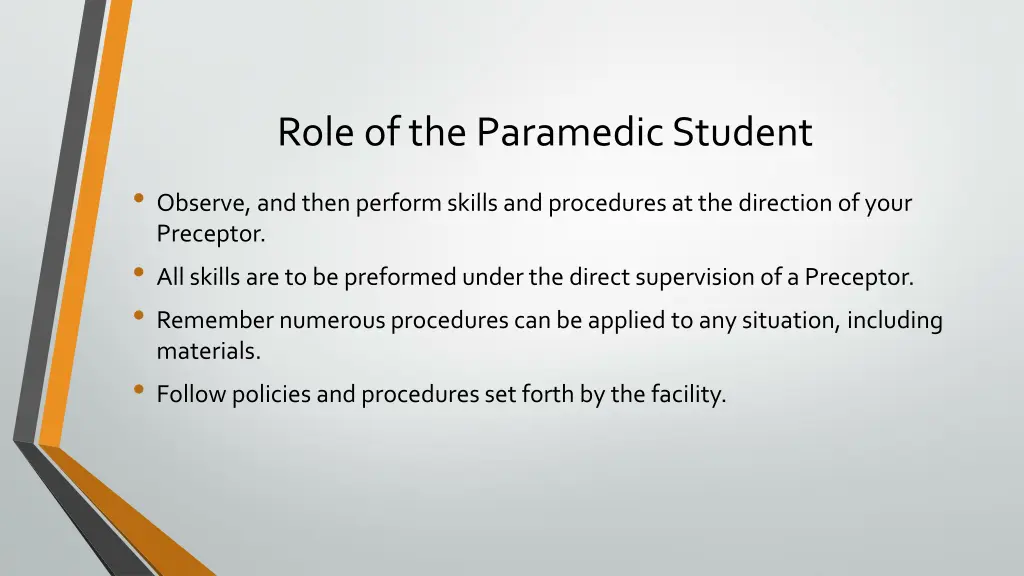 role of the paramedic student 1