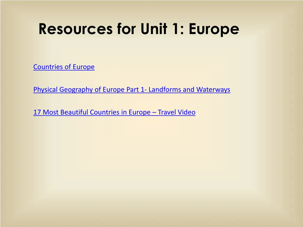 resources for unit 1 europe