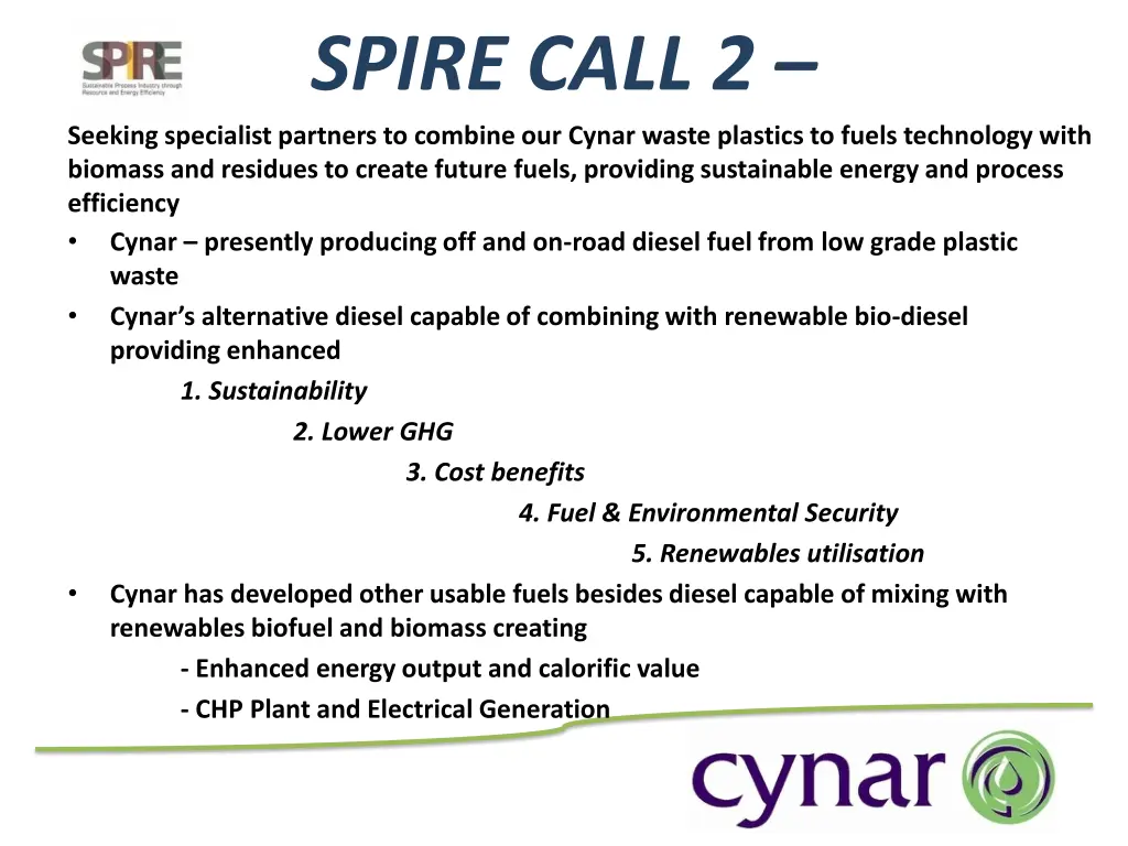 spire call 2 seeking specialist partners