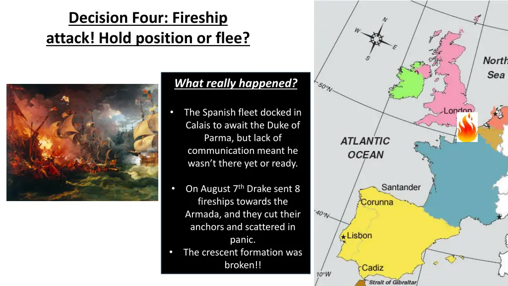 decision four fireship attack hold position