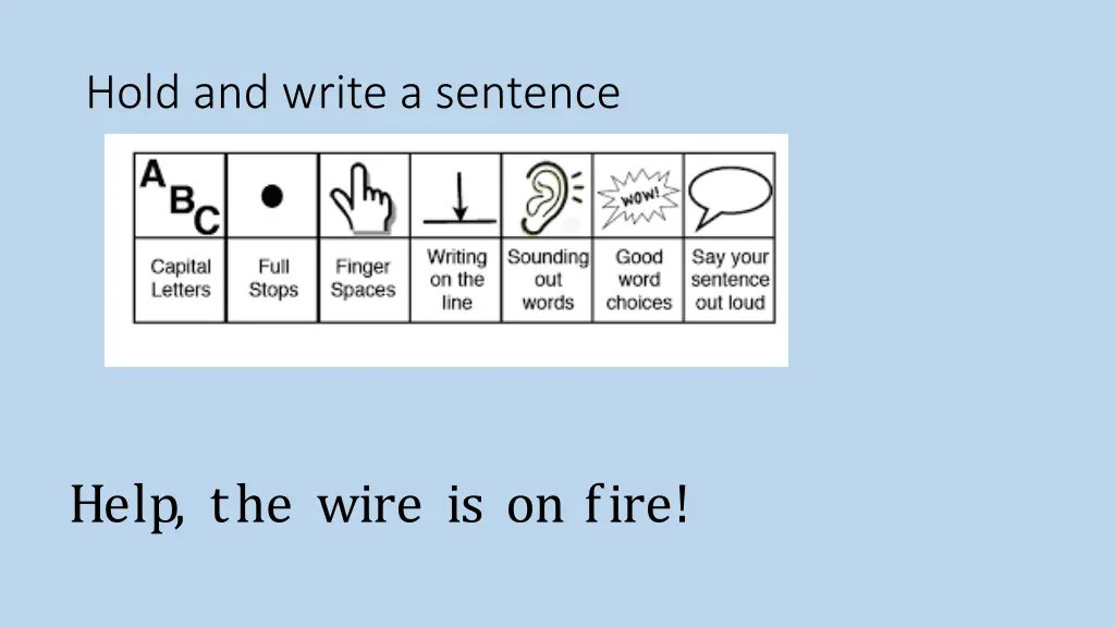 hold and write a sentence