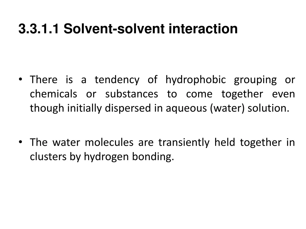 3 3 1 1 solvent solvent interaction