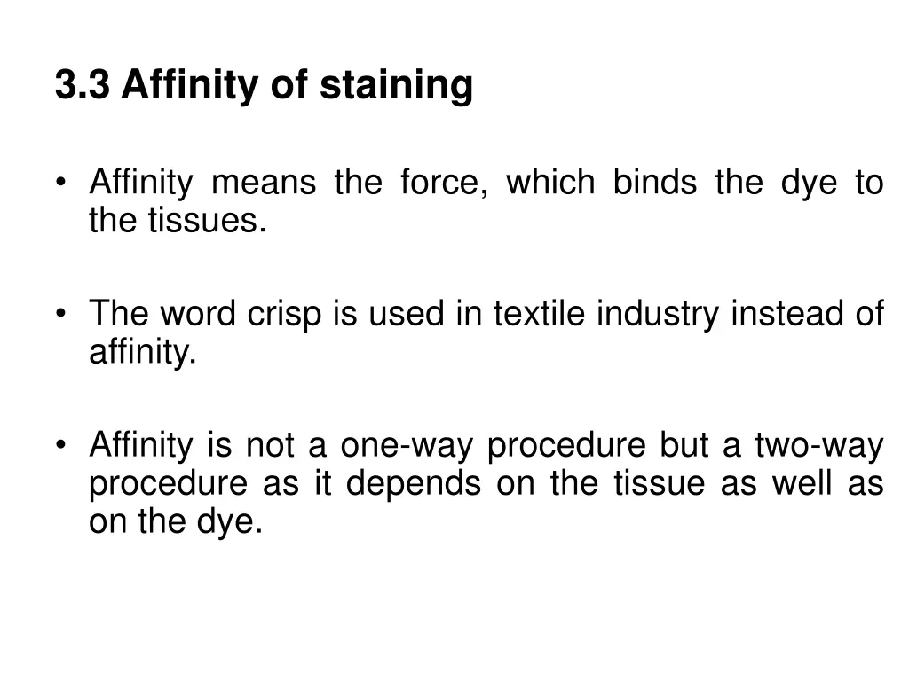 3 3 affinity of staining