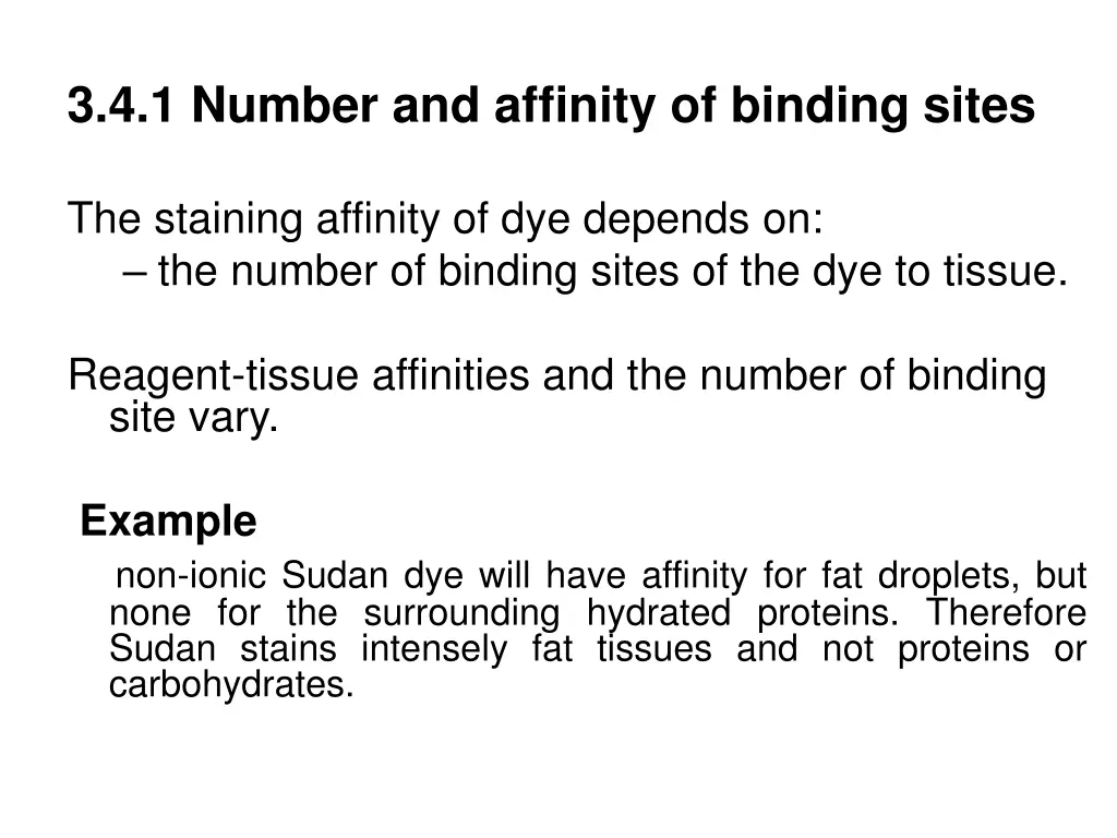 3 4 1 number and affinity of binding sites