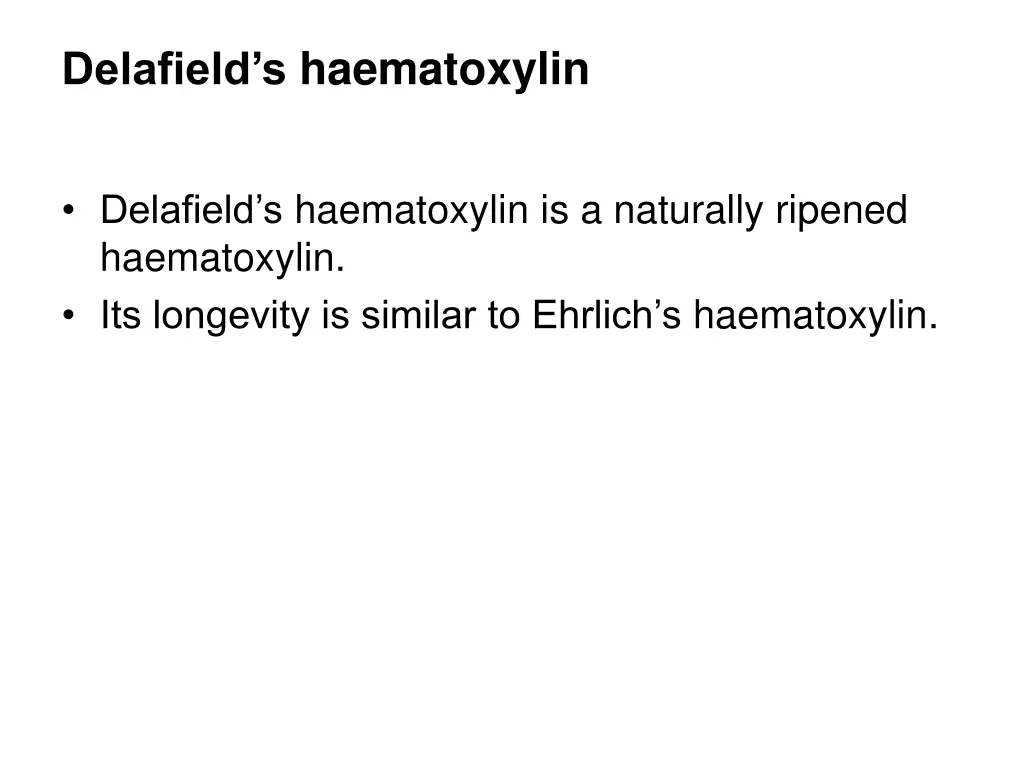 delafield s haematoxylin