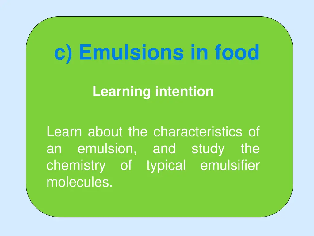 c emulsions in food