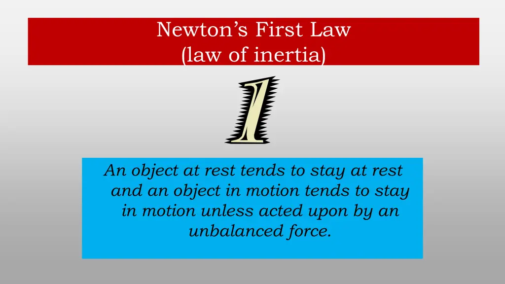 newton s first law law of inertia