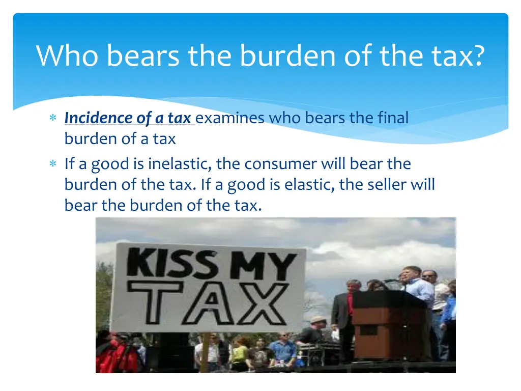 who bears the burden of the tax