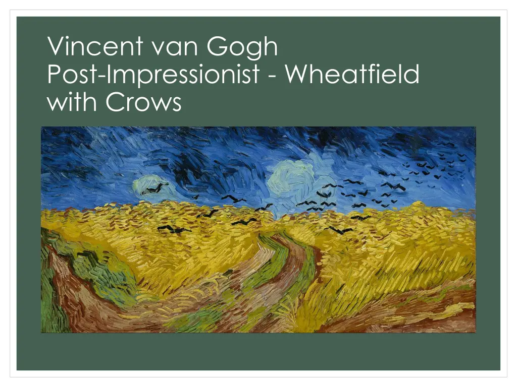 vincent van gogh post impressionist wheatfield