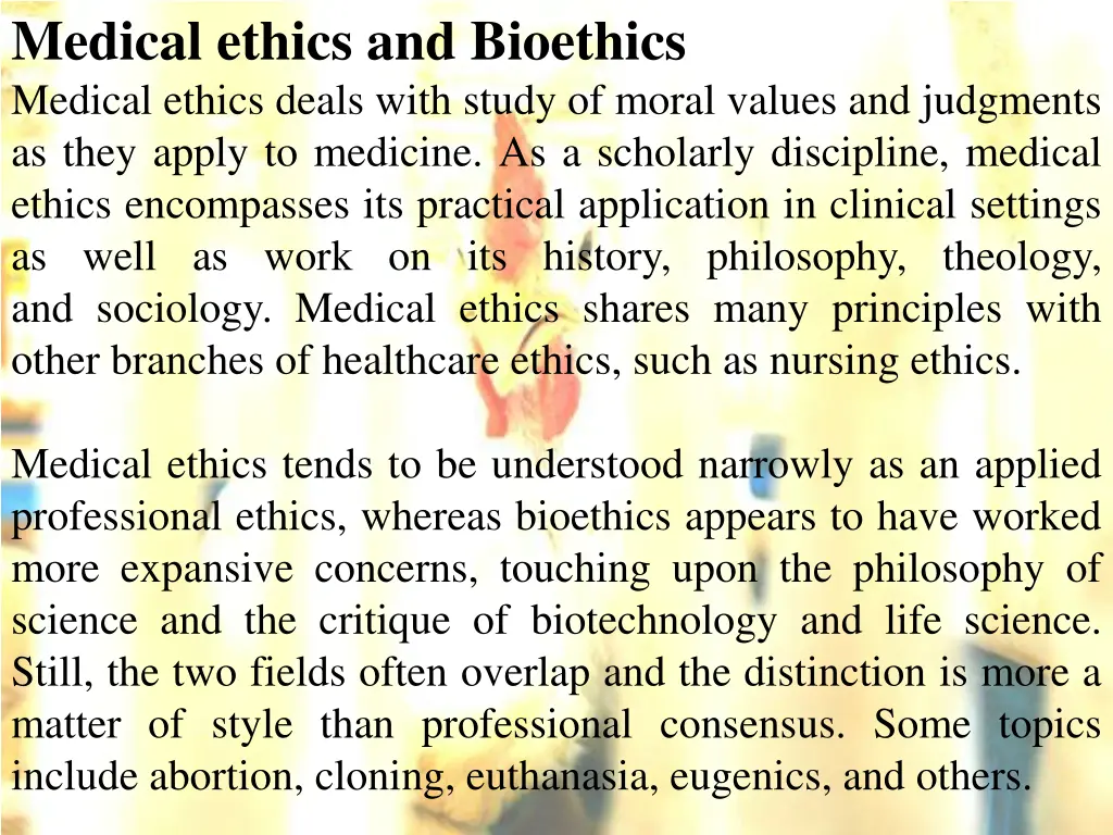 medical ethics and bioethics medical ethics deals