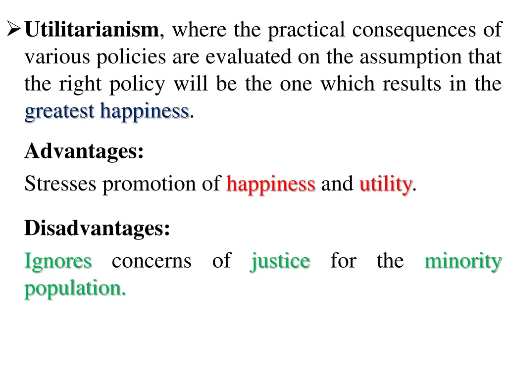 utilitarianism where the practical consequences