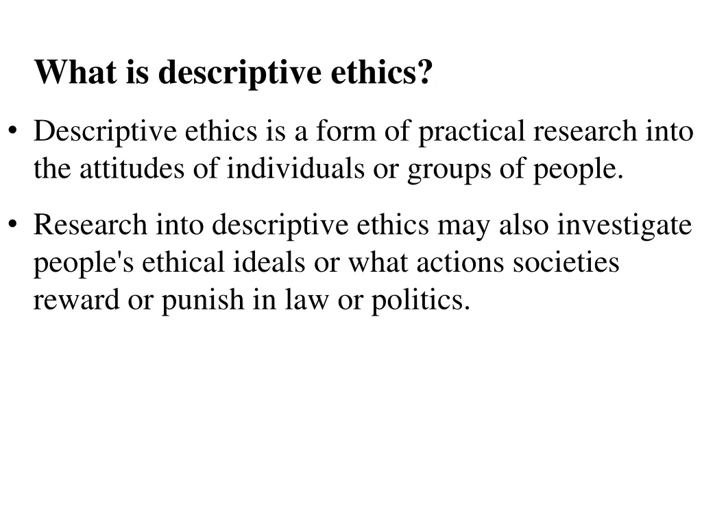 what is descriptive ethics