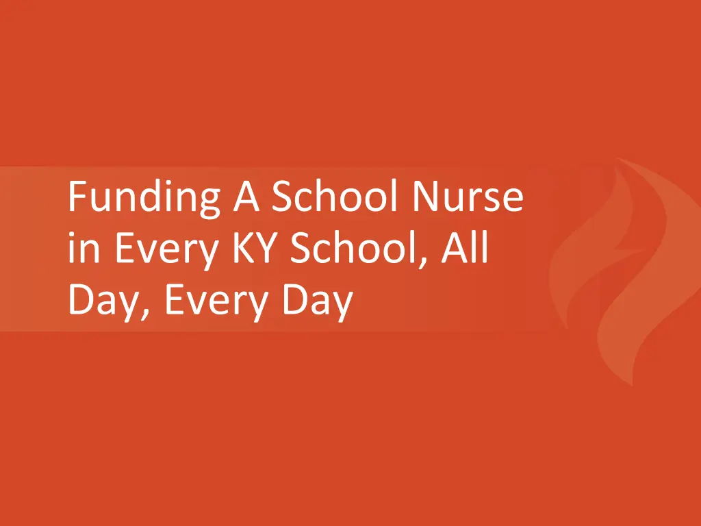 funding a school nurse in every ky school