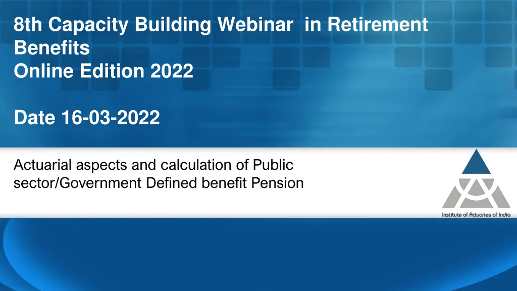 8th capacity building webinar in retirement 2