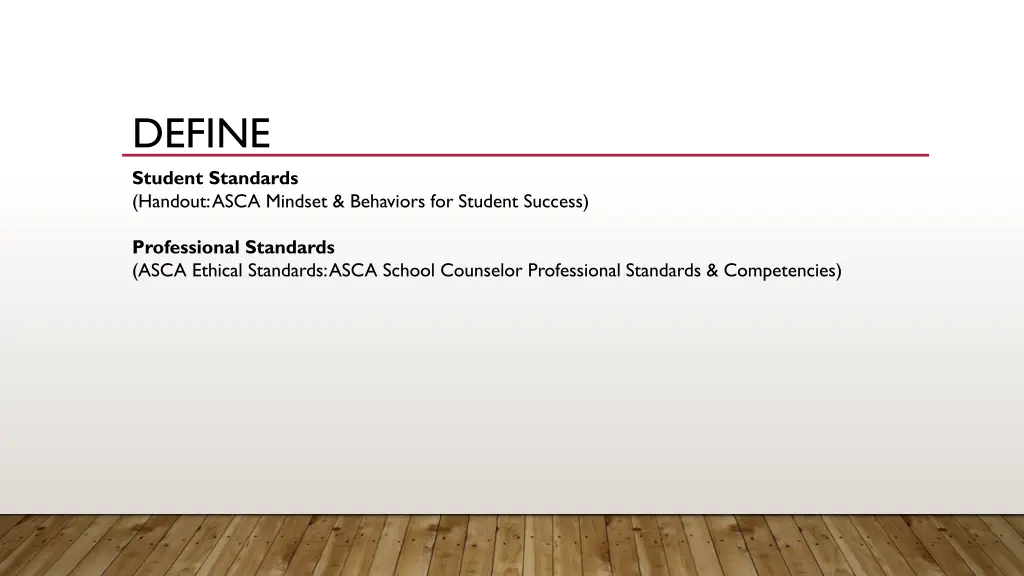 define student standards handout asca mindset