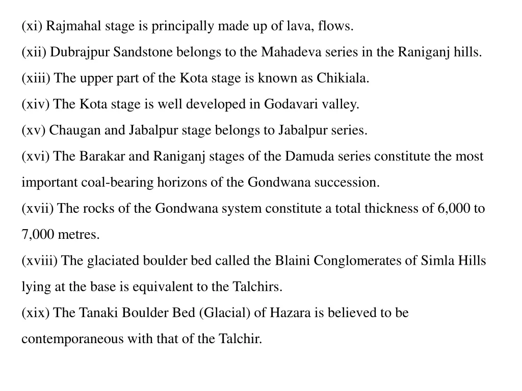 xi rajmahal stage is principally made up of lava