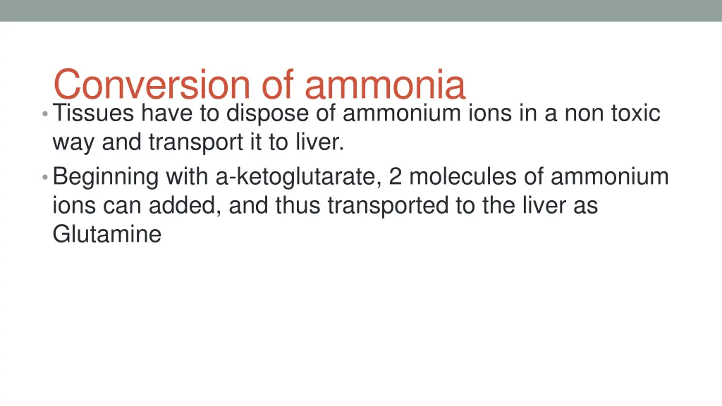 conversion of ammonia tissues have to dispose