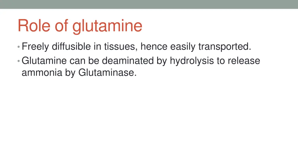 role of glutamine 1