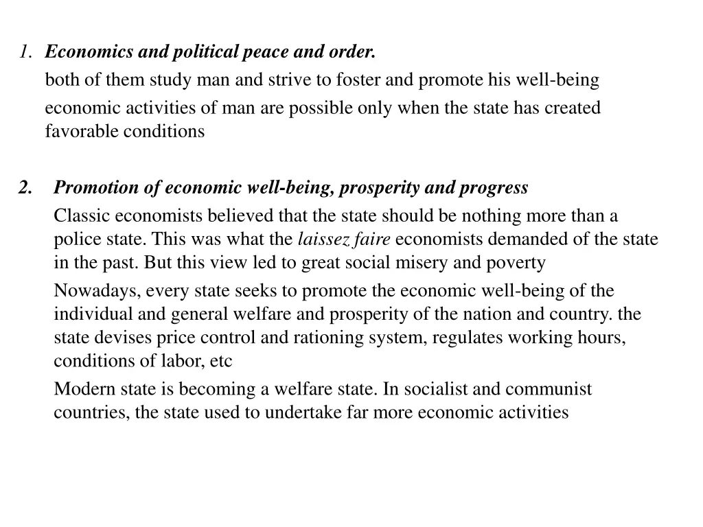 1 economics and political peace and order both