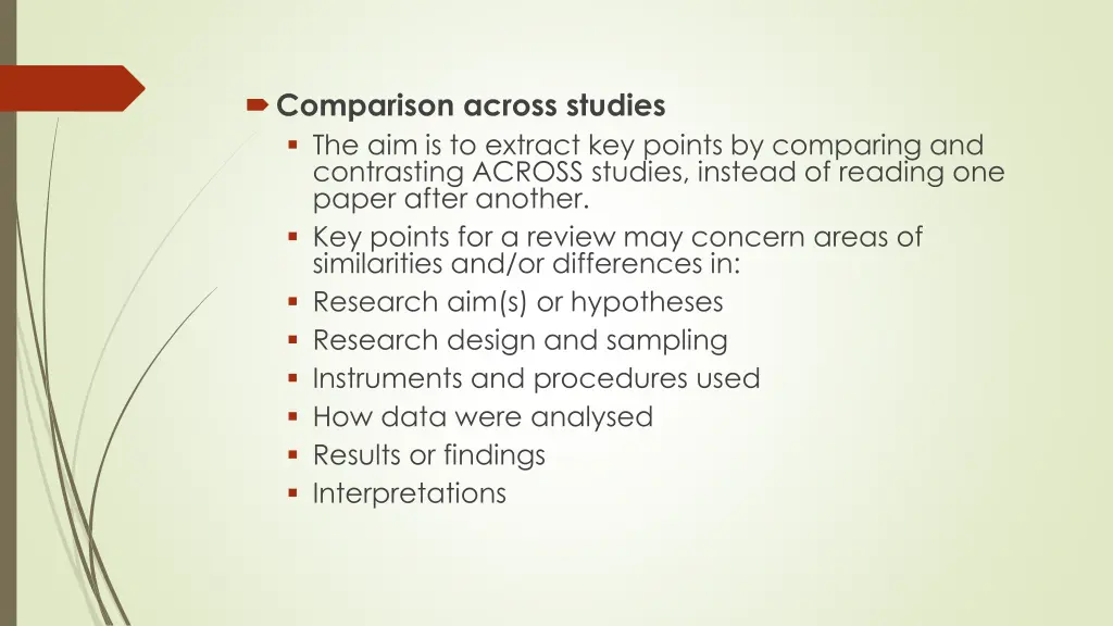 comparison across studies the aim is to extract