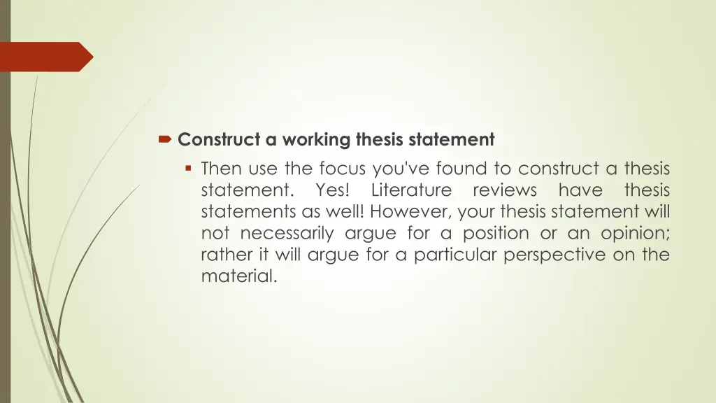 construct a working thesis statement then