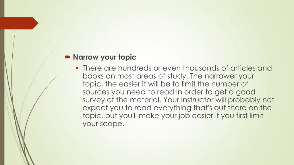 narrow your topic there are hundreds or even