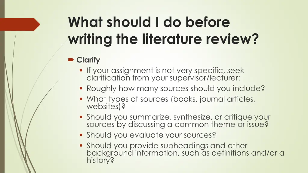 what should i do before writing the literature