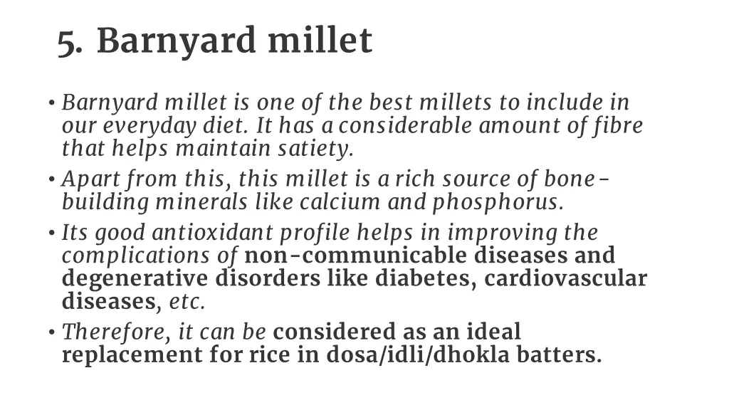 5 barnyard millet