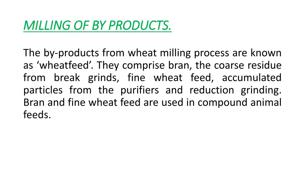 milling of by products milling of by products