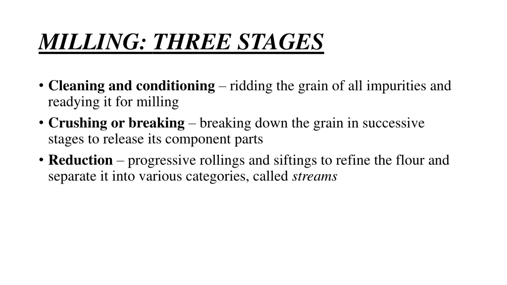 milling three stages