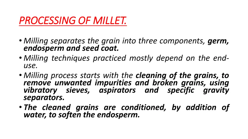 processing of millet processing of millet