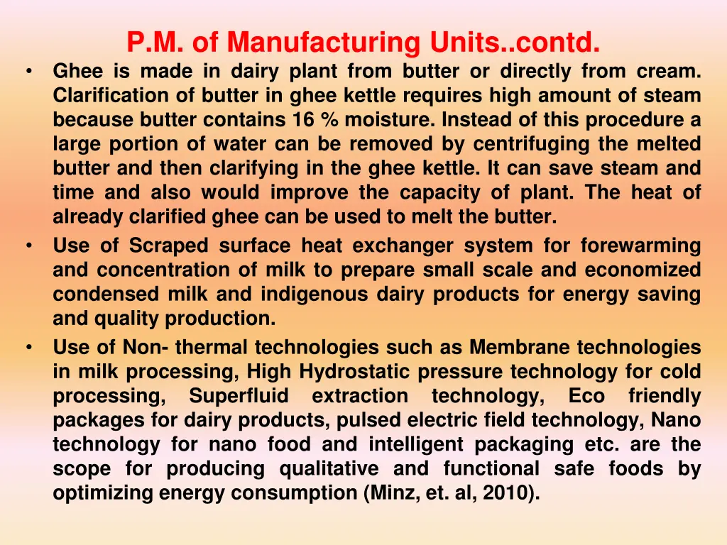 p m of manufacturing units contd ghee is made