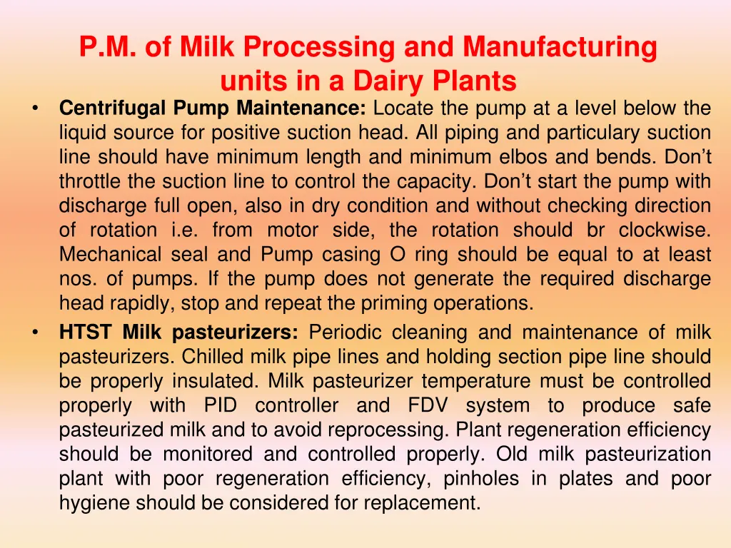 p m of milk processing and manufacturing units