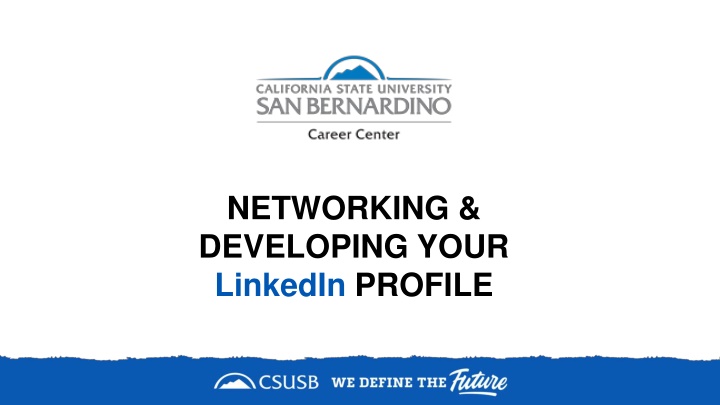 networking developing your linkedin profile