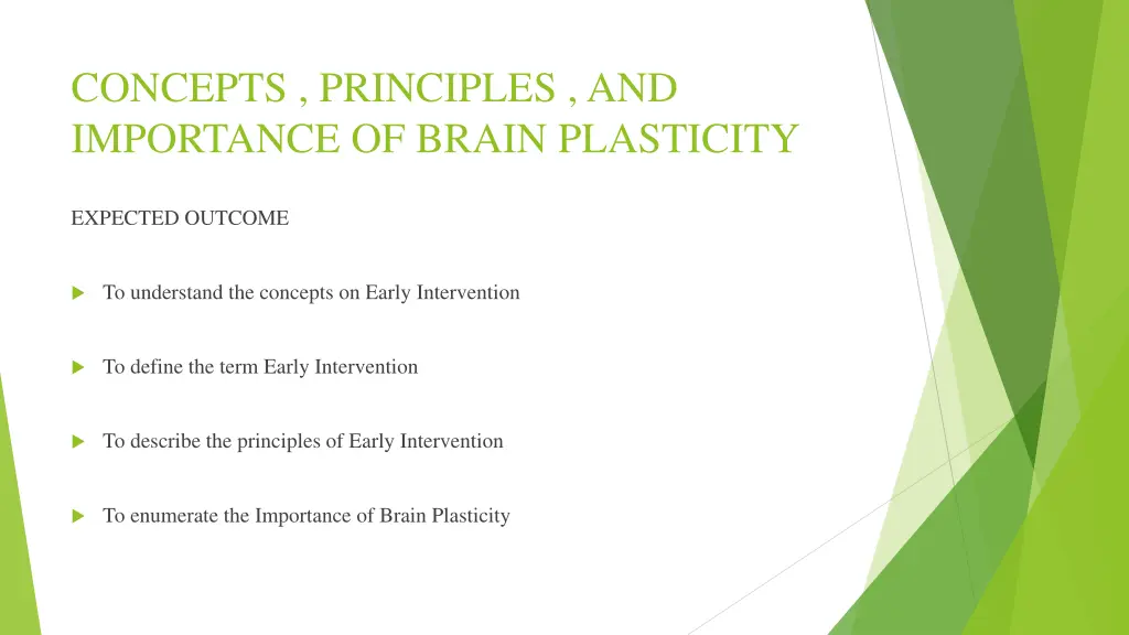 concepts principles and importance of brain