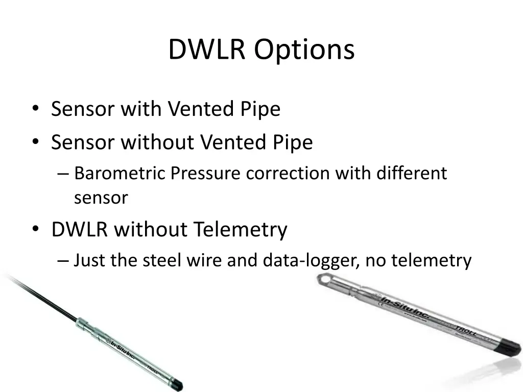 dwlr options