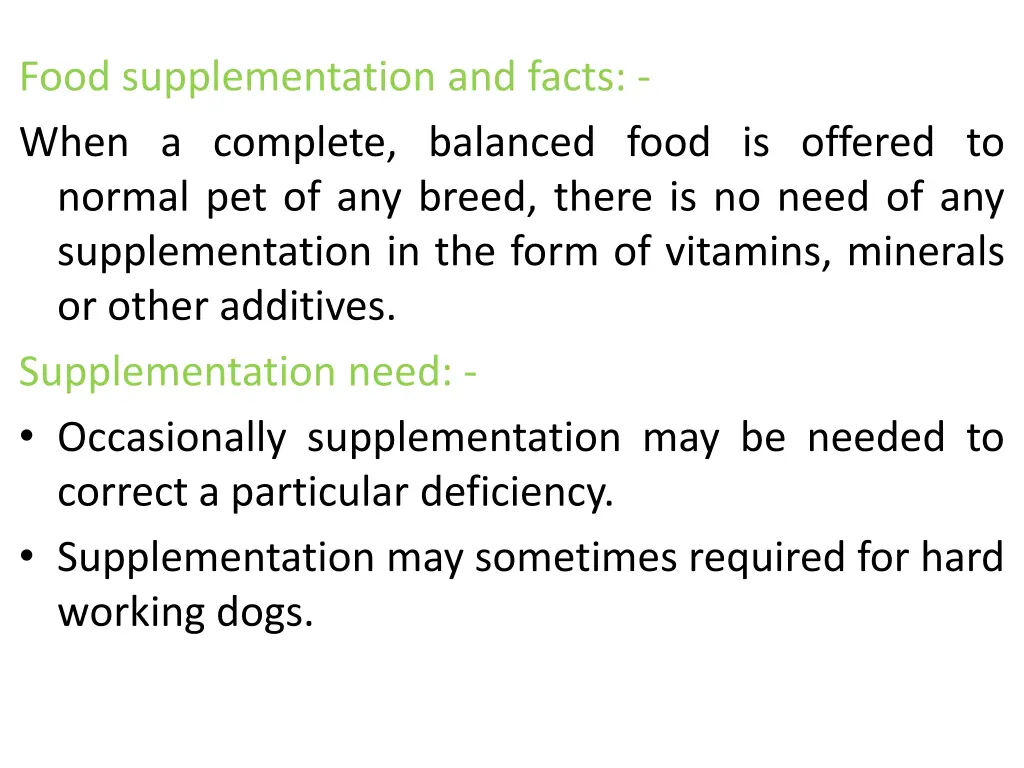 food supplementation and facts when a complete