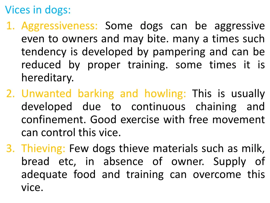 vices in dogs 1 aggressiveness some dogs