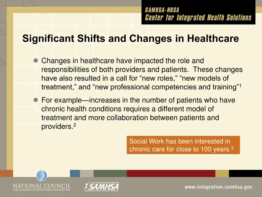 significant shifts and changes in healthcare